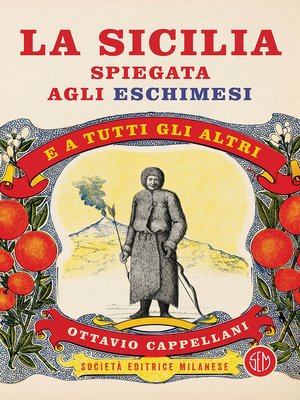 cover image of La Sicilia spiegata agli eschimesi
